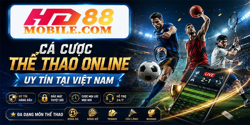 Cá Cược Thể Thao Online Uy Tín Tại Việt Nam