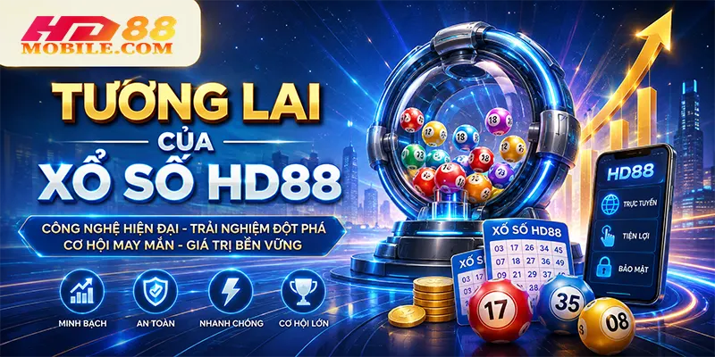 Tương lai của xổ số HD88